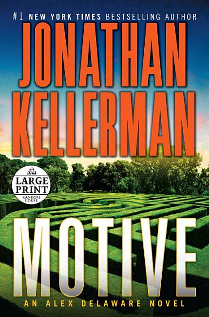Motive: An Alex Delaware Novel