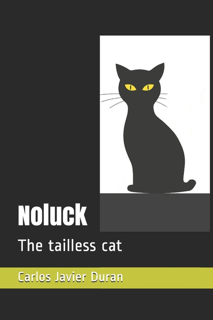 Noluck: The tailless cat