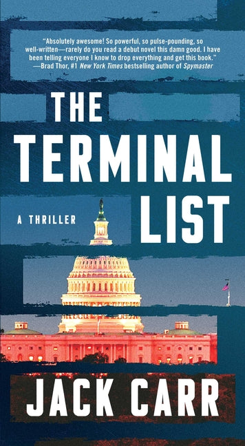 The Terminal List, 1: A Thriller