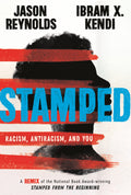 Stamped: Racism, Antiracism, and You