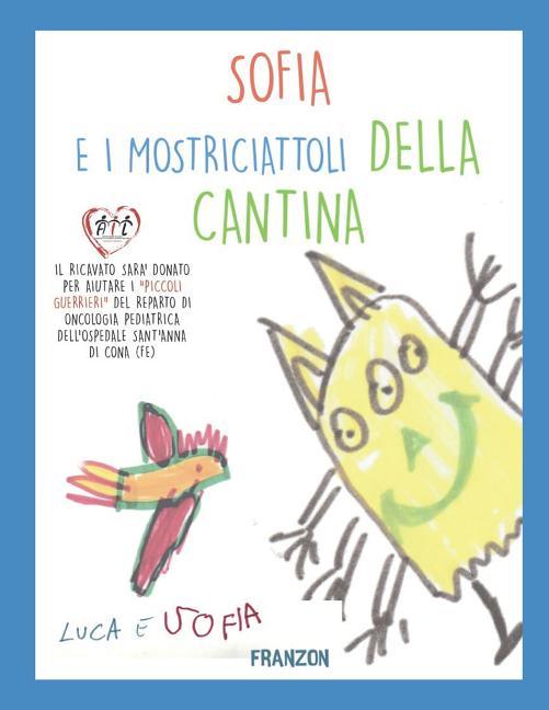 Sofia E I Mostriciattoli Della Cantina