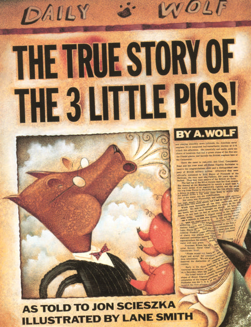 True Story of the 3 Little Pigs