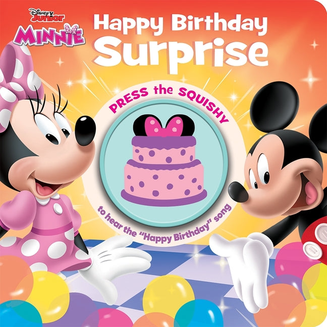 Disney Junior Minnie: Happy Birthday Surprise Sound Book [With Battery]