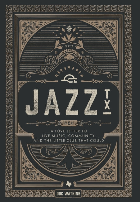 Jazz, TX: A Love Letter to Live Music, Community, and the Little Club That Could