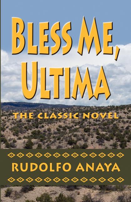 Bless Me, Ultima