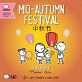 Mid-Autumn Festival (Simplified Mandarin-English Version): A Bilingual Book in English and Mandarin with Simplified Characters and Pinyin