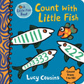 Count with Little Fish: (A Rhyming Counting Board Book for Babies and Toddlers to Learn Numbers Featuring Ocean Animals and Playful Fun)