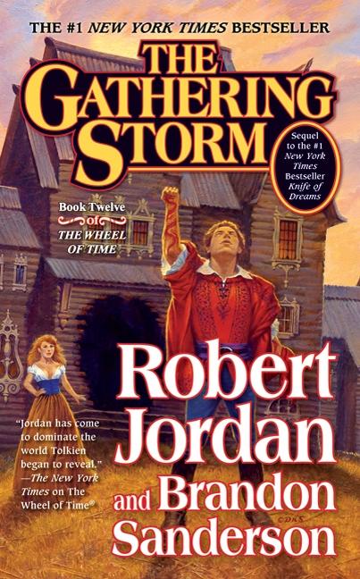 The Gathering Storm: Book Twelve of the Wheel of Time
