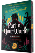 Part of Your World: A Twisted Tale