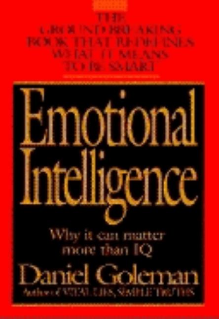 Emotional Intelligence: Why It Can Matter More Than IQ