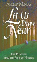 Let Us Draw Near