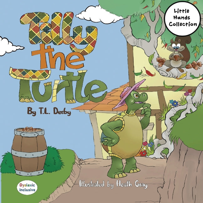 Tilly the Turtle: A Dyslexic Inclusive Picture Book Featuring Dyslexie Font, Full Color Pages, Large Easy to Read Text, and a Charming Turtle's Journe