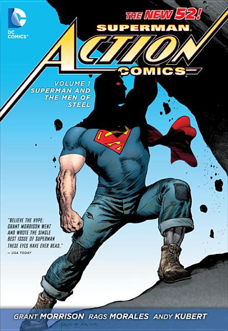 Superman: Action Comics Vol. 1: Superman and the Men of Steel (the New 52)