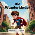 Die Wunderkinder