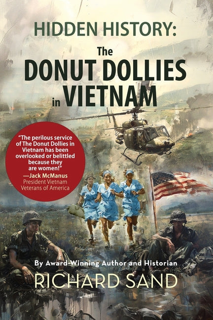 Hidden History: The Donut Dollies in Vietnam