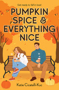 Pumpkin Spice & Everything Nice (a Cup O' Jo Novel)