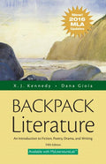 Backpack Literature: An Introduction to Fiction, Poetry, Drama, and Writing, MLA Update Edition