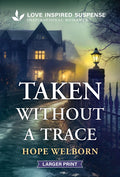 Taken Without a Trace (Original)