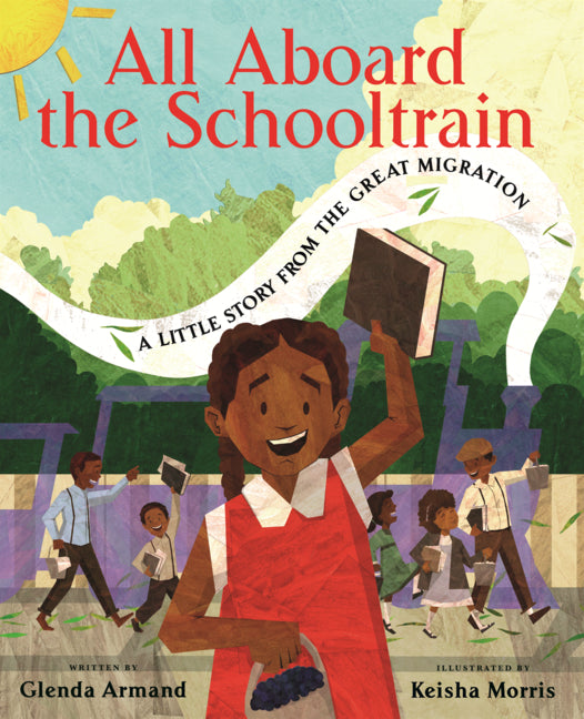 All Aboard the Schooltrain: A Little Story from the Great Migration