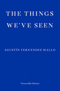 The Things We've Seen