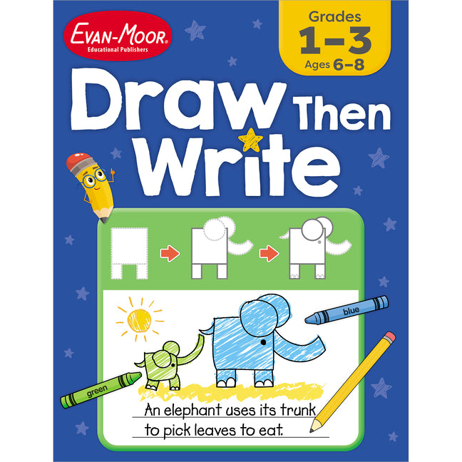 Draw...Then Write Grades 1-3 (Teacher)