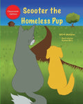 Scooter the Homeless Pup (Classroom)