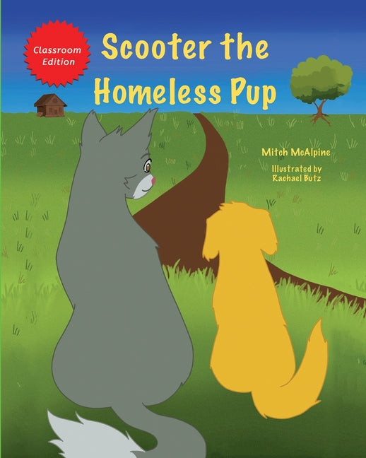 Scooter the Homeless Pup (Classroom)