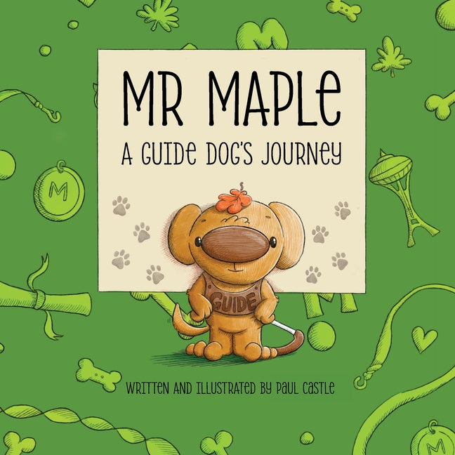 Mr Maple: A Guide Dog's Journey