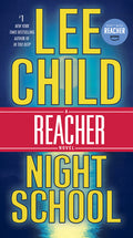 Night School: A Reacher Novel