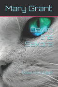 Dawn the Sakora: Dawn In Egypt