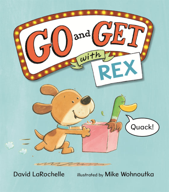 Go and Get with Rex