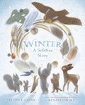 Winter--A Solstice Story: A Cozy Winter Tale for Kids