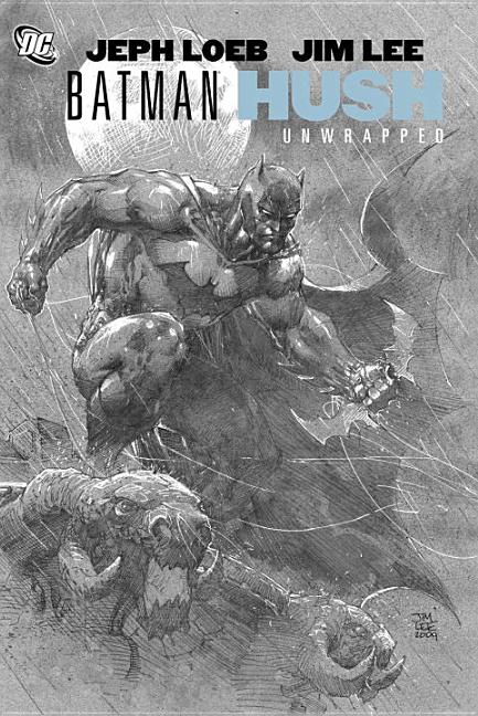 Batman: Hush Unwrapped