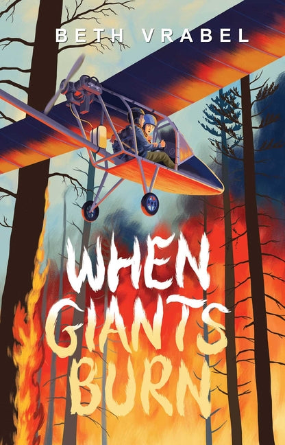 When Giants Burn (Reprint)