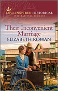 Their Inconvenient Marriage (Original)