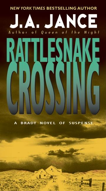 Rattlesnake Crossing: A Joanna Brady Mystery