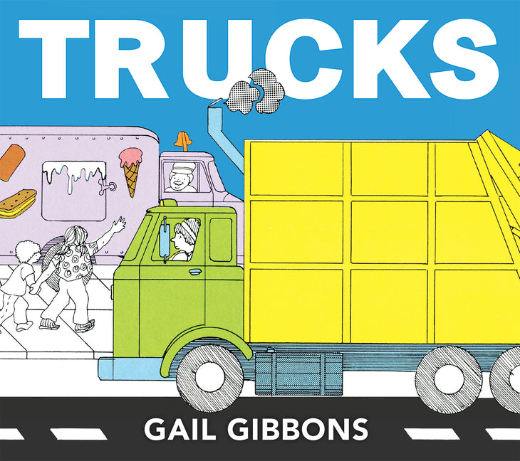 Trucks: An Engaging Introduction to Dump Trucks, Fire Trucks, Cement Mixers, and More
