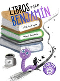 Books For Benjamin/Libros Para Benjamín