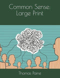 Common Sense: Large Print