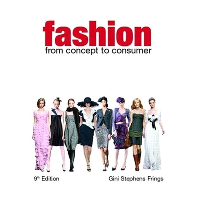 Fashion: From Concept to Consumer (School)