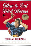 How to Eat Fried Worms (Bound for Schools & Libraries)