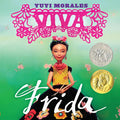 Viva Frida: (Caldecott Honor Book)