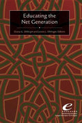 Educating the Net Generation