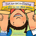 Feet Are Not for Kicking / Los Pies No Son Para Patear Board Book