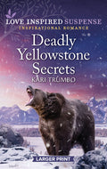 Deadly Yellowstone Secrets (Original)