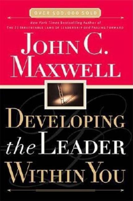 Developing the Leader Within You