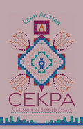 Cekpa: A Memoir in Beaded Essays