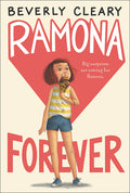 Ramona Forever (Bound for Schools & Libraries)