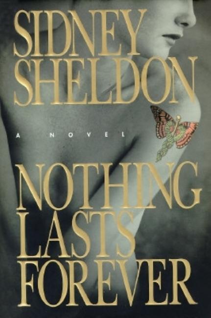 Nothing Lasts Forever