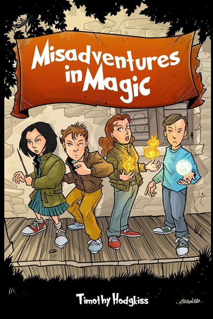 Misadventures In Magic